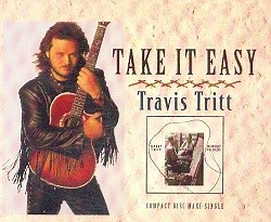 Travis Tritt - Take It Easy