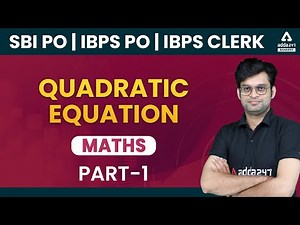 SBI PO || IBPS PO || IBPS CLERK 2021 || Math || Quadratic Equation PART 1