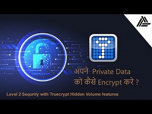 how to encrypt data using truecrypt 7.1a encryption software with hidden volume feature in window 10
