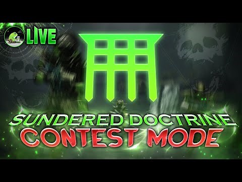 SUNDERED DOCTRINE Contest Mode Run! [LIVE] | Destiny 2 Heresy