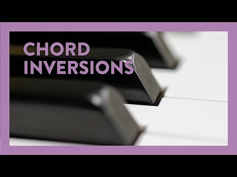 Chord Inversions
