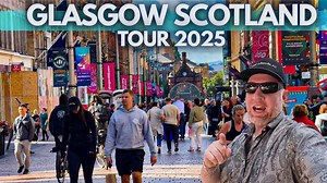 Glasgow, Scotland Travel Tour 2025