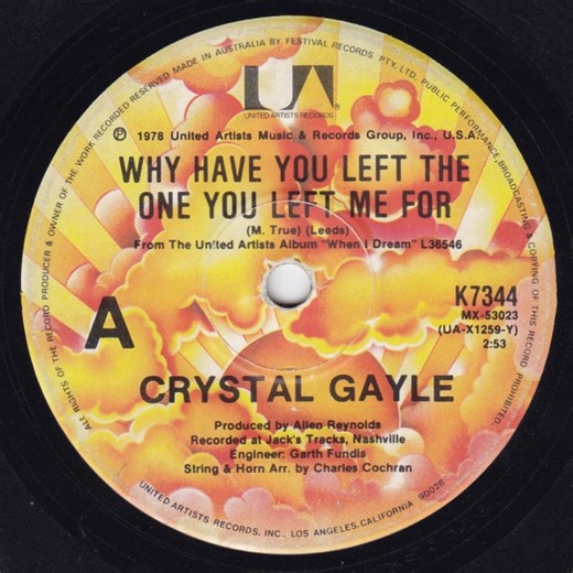 Crystal Gayle - Why Have You Left The One You Left Me For
