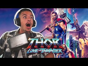 FIRST TIME WATCHING *Thor: Love and Thunder*