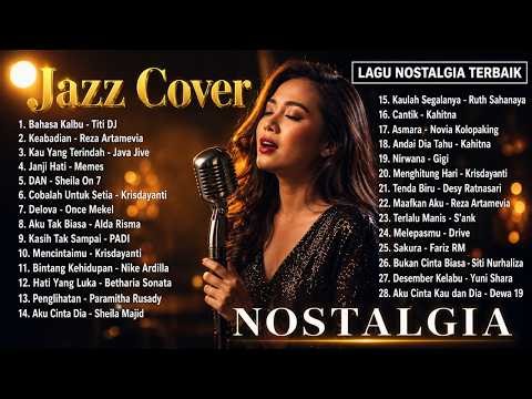 Dealova - Once Mikel 🎷 Jazz Cover Nostalgia 90an & 2000an Full Album Terbaik Enak Didengar