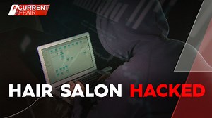 A hair salon owner has a warning for other small Aussie businesses after she was hacked by cyber crooks. #9ACA | A Current Affair