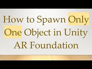 How to Spawn Only One Object in Unity AR Foundation