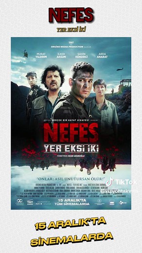 Nefes - Yer Eksi İki Filmi: Dram ve Aksiyonun Kesiti