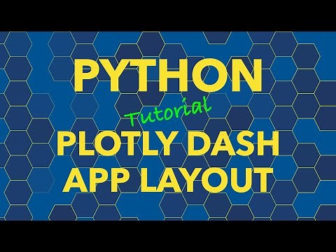 Python Plotly Dash Dashboards Layout & Styling