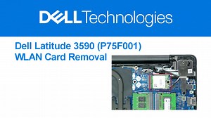 How to Remove WLAN Card for Latitude 3590