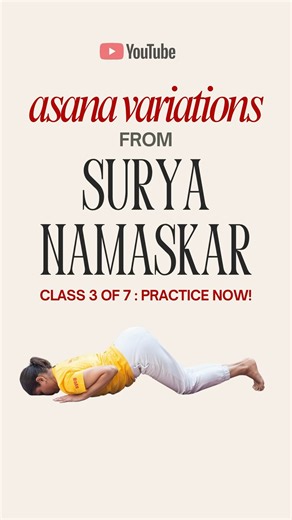 Asana Variations in Surya Namaskar. Class 3. Practice with guided instructions now! #suryanamaskar