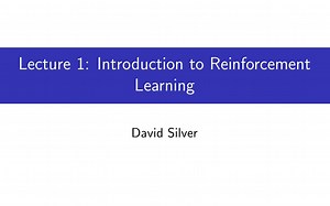 【课程】UCL David Silver: 强化学习入门 (2015)