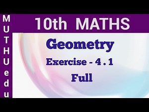 10th Maths exercise 4.1 Full sum | Chapter - 4 | Geometry | TN Samacheer Maths | Muthu edu