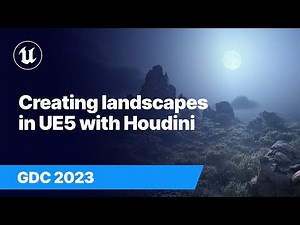 Creating realistic landscapes in Unreal Engine with Houdini | GDC 2023