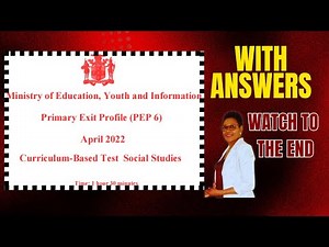 2022 Social Studies PEP Past Paper Answers CBT MOE Curriculum Based Grade 6 Primary Exit Profile Vid