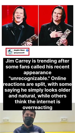 Jim Carrey is trending after some fans called his recent appearance "unrecognizable." Online reactio