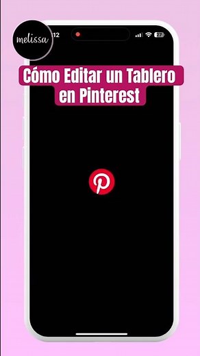 Cambia Nombre, Portada y Pines de tu Tablero en Pinterest 📌 ✨