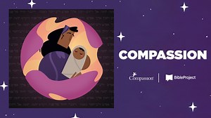 Compassion: God's Compassionate Heart - Day 1 of 5