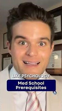 Med School Prerequisites