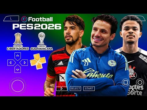 EFOOTBALL PES 2026 LIBERTADORES SUL AMERICANO ATUALIZADO PARA PPSSPP DOWNLOAD MEDIAFIRE LINK DIRETO