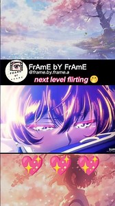 next level flirting 🤭🤭✨#shorts #anime #animeedit