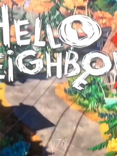 Exciting Hello Neighbor Edit Showcase