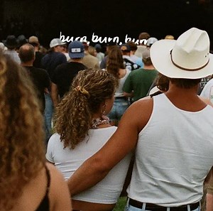 "Burn, Burn, Burn" by Zach Bryan - Song Meanings and Facts