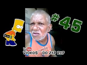 Vídeos Comédia do Zap Zap #45