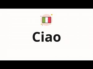 How to pronounce Ciao