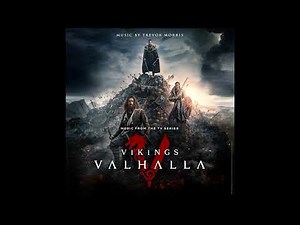 Valhalla - Main Titles | Vikings: Valhalla OST