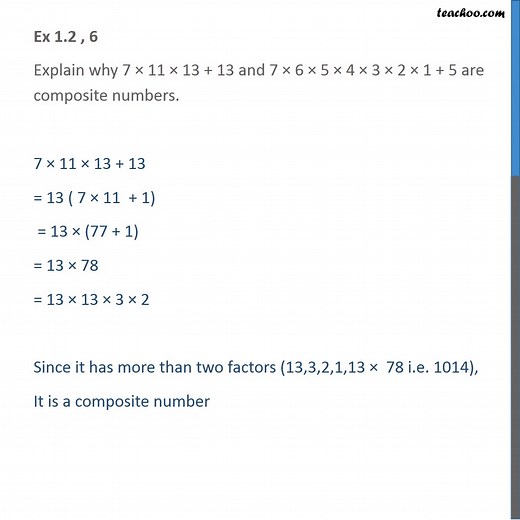 Ex 1.1, 6 - Explain why 7 x 11 x 13   13 and 7 x 6 x 5 - Ex 1.1