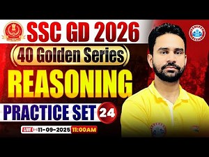 SSC GD Reasoning Classes 2026 | SSC GD Reasoning Practice Set 24 | SSC GD Reasoning Golden Series