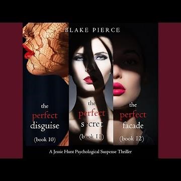 Chapter 484 - Jessie Hunt Psychological Suspense Bundle: The Perfect Disguise (#10) , the...