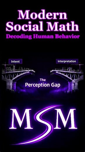 The Perception Gap | Decoding Human Behavior | Modern Social Math