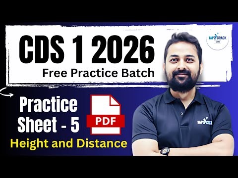 CDS Maths | Practice Class–5 | Trigonometry | Height and Distance | Free Practice Batch | CDS 1 2026