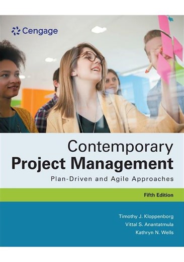 Contemporary Project Management Plan Driven And Agile Approaches 5th Edition By Timothy