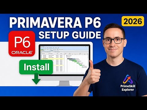 How to Download & Install Primavera P6 | Complete Step-by-Step Guide 2026