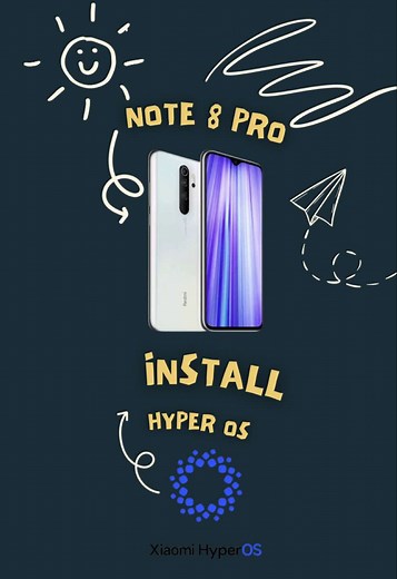 Redmi Note 8 Pro Hyper OS Installation Guide