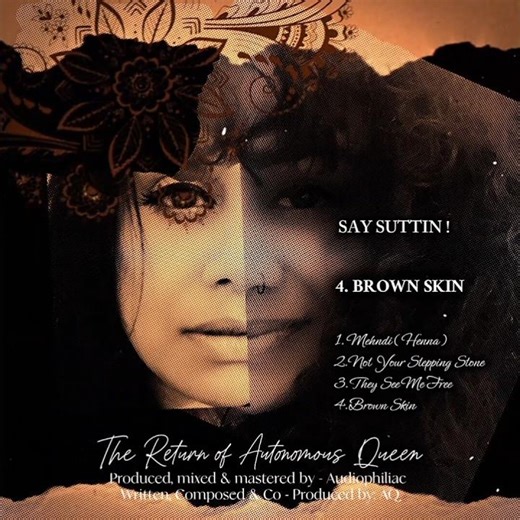 The Return of The Autonomous Queen Debut EP - Say Suttin Vol.1 Preview.