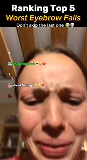 Ranking Top 5 Worst Eyebrow Fails 😭