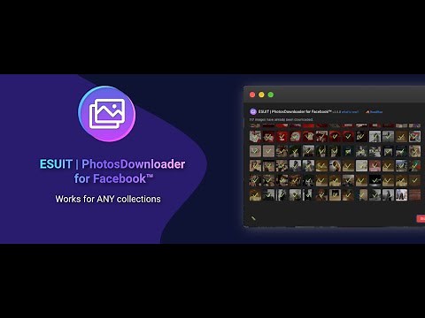 ESUIT | Photos Downloader for Facebook™ v3.0.0