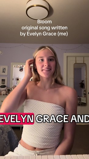 Original Song 'Bloom' by Young Singer Evelyn Grace