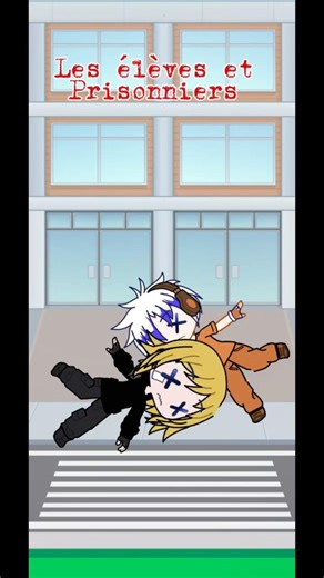 École/prison #drole #ecole #gacha #voila