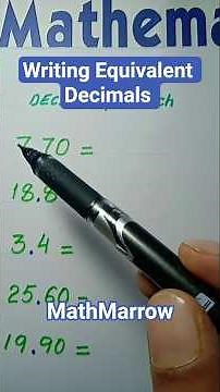 How to write equivalent Decimals @MathMarrow