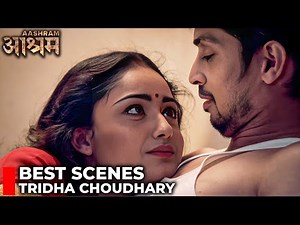 Best Scene Of Tridha Choudhary | Ashram | 2025 Latest Bengali WebSeries