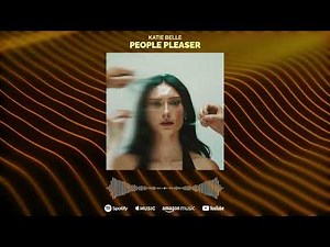 PEOPLE PLEASER - Katie Belle