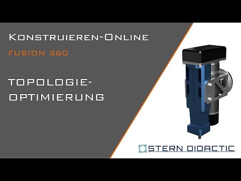 Konstruieren-Online - Topologieoptimierung - Autodesk Fusion 360 - Tutorial deutsch