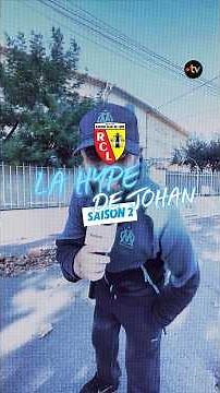 La Hype de Johan : RC Lens - OM en Ligue 1 au stade Bollaert