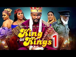KING OF KINGS PT 1- Zubby Michael 2026 Latest Nigerian Nollywood Movie