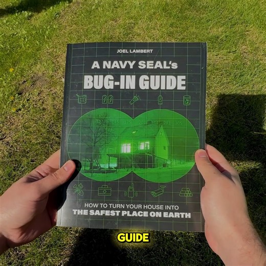 Get The ORIGINAL "Bug-In Guide by Navy Seal Joel Lambert"➡️ https://www.buginguide.com/post/ . . . #buginguide #navyseals | Bug in Guide